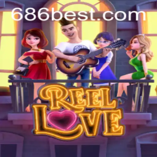 Explorando o Mundo Encantador de ReelLove no 686bet.com